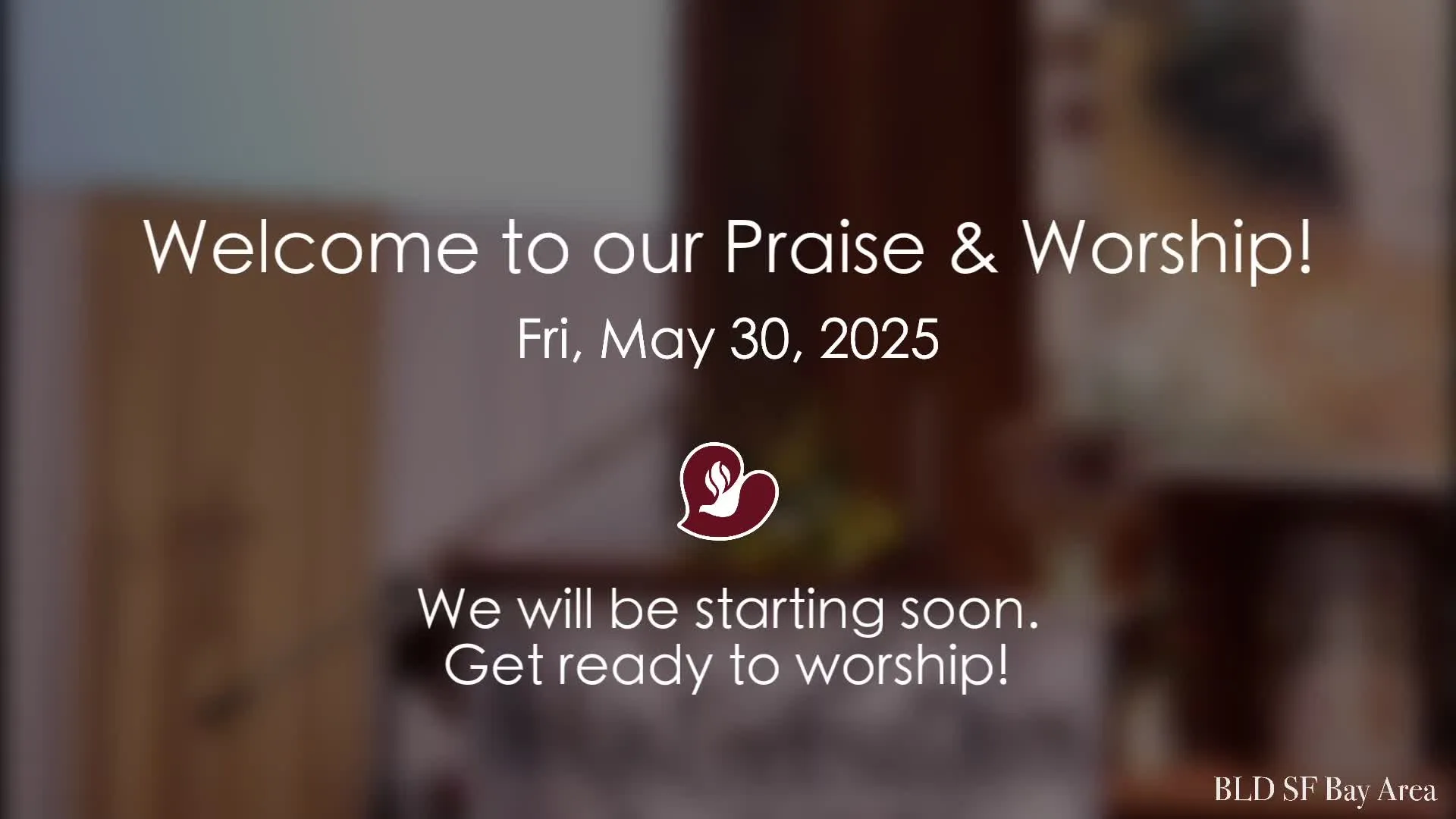 May 30 Praise & Worship