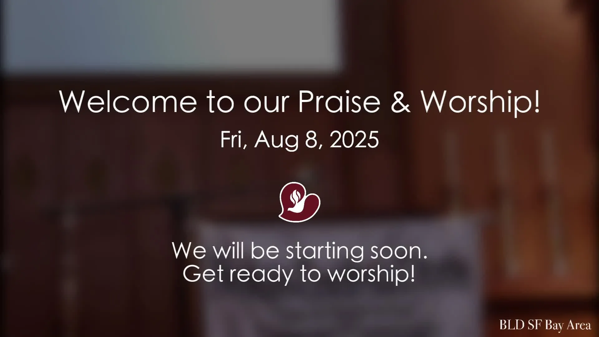 August 8 Praise & Worship