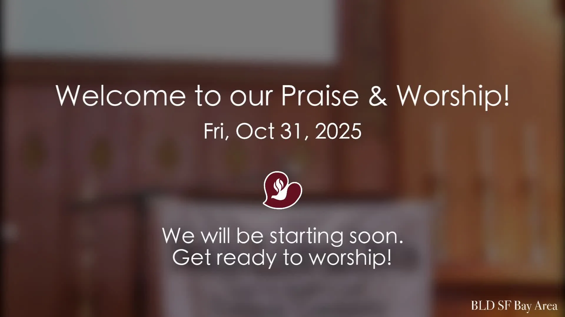 October 31 Praise & Worship