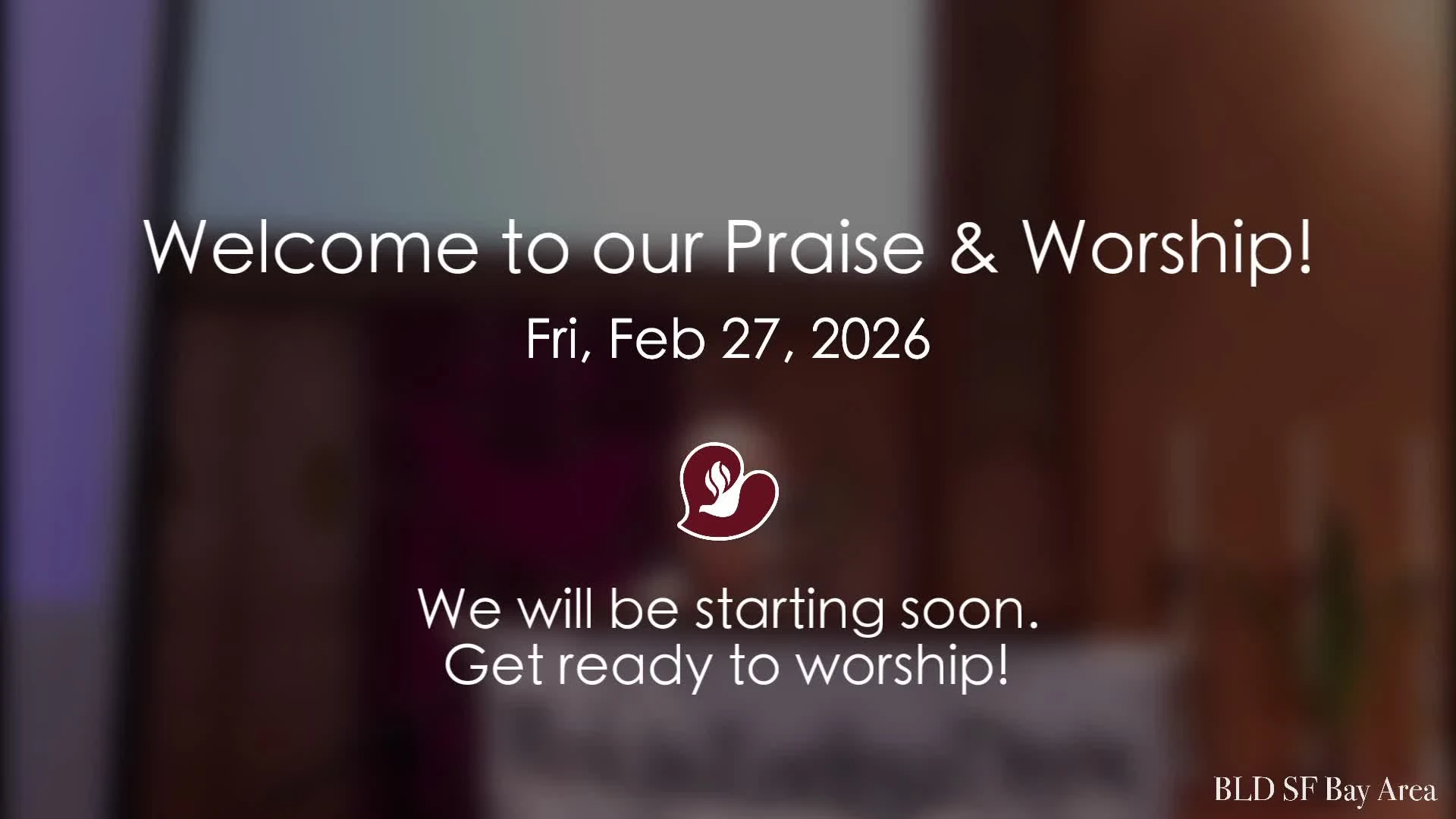 February 27 Praise & Worship