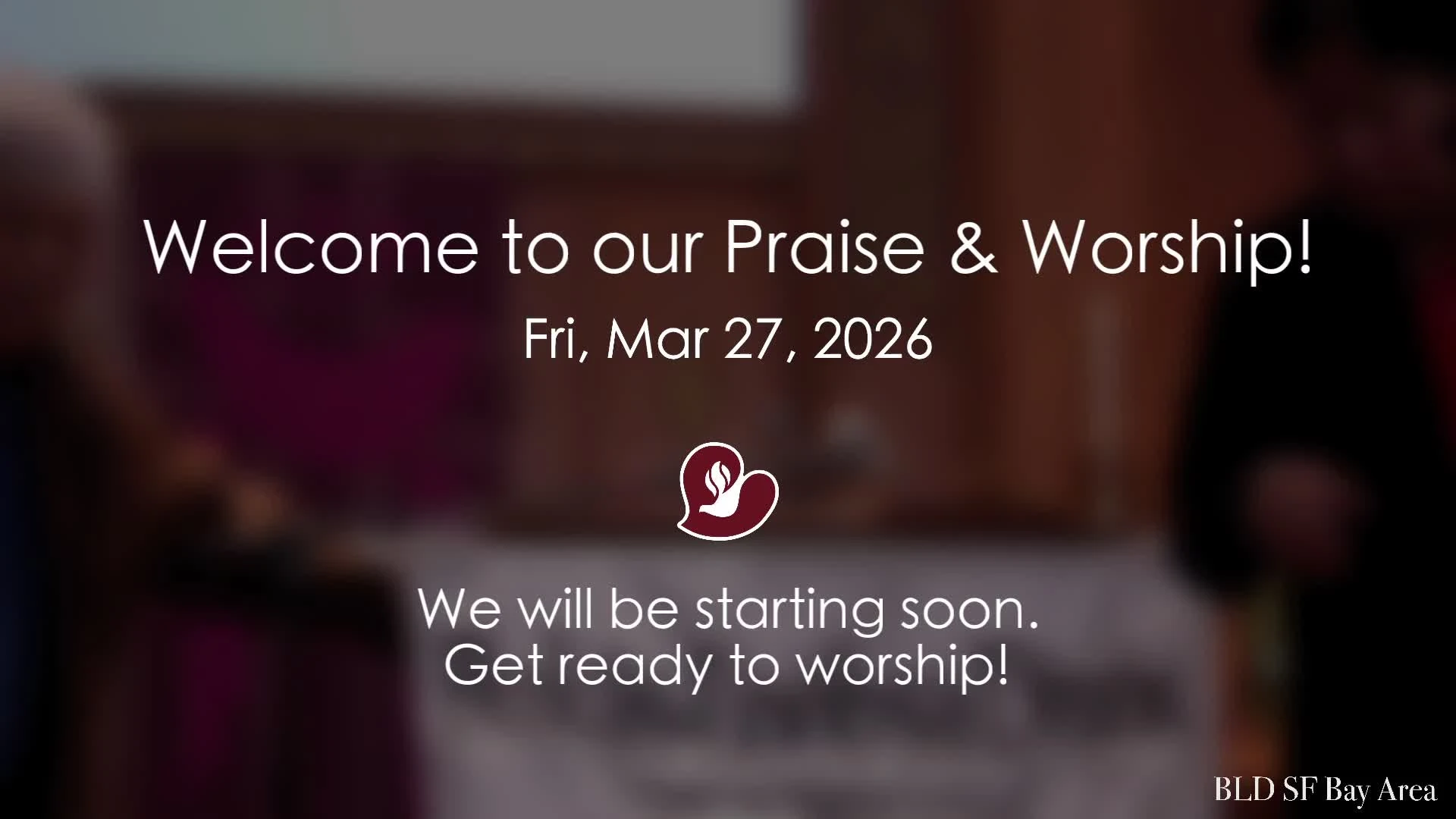 March 27 Praise & Worship